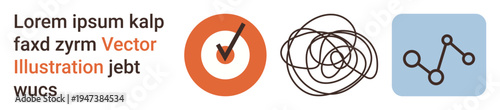 Time management, problem-solving, decision-making, abstract thought, business concepts, workflow optimization. A checkmark, a chaotic scribble and a connecting nodes icon. Time management