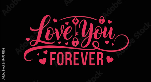 Love you forever text design