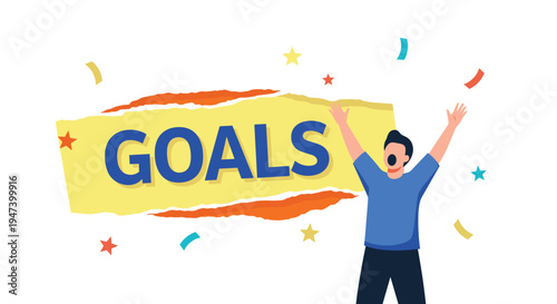 A joyful man with arms raised in triumph celebrates achieving his goals in front of a yellow banner with confetti and stars.