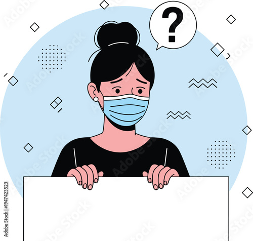 Woman wearing medical face mask holding blank white sign with question mark speech bubble in flat minimalist vector style