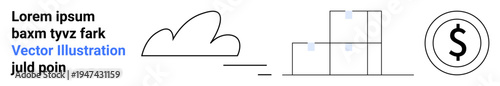 Cloud computing, logistics, inventory management, financial services, e-commerce, data storage. Cloud icon, stacked boxes and dollar sign. Cloud computing and logistics concepts