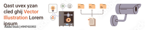 Digital security, 3D printing processes, file management, surveillance systems, data technologies, automation. 3D printer and surveillance camera with icons. Digital security and 3D printing theme