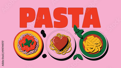 Bold red PASTA text with three colorful Italian pasta dishes on pink surface