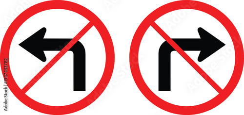 no left turn and no right turn traffic signs, prohibited direction symbols, road safety warning icons, vector illustration
