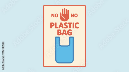 Warning sign against plastic bag use featuring a stop hand and bag symbol