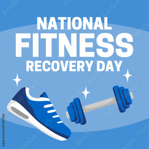 National Fitness Recovery Day for fitness lovers