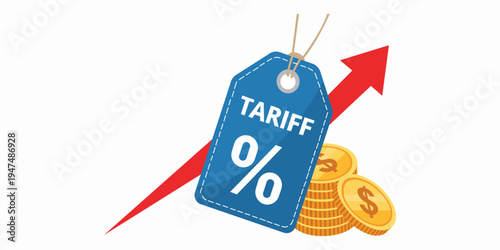 Tariff and Coin Rise: A visual metaphor for rising tariffs, featuring a price tag adorned with TARIFF and percentage symbol, coupled with a stack of coins.