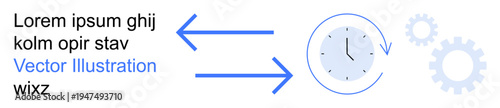 Time management, process optimization, efficiency, workflow, productivity, business solutions. Arrows pointing to a clock with gears in the background. Time management and process optimization