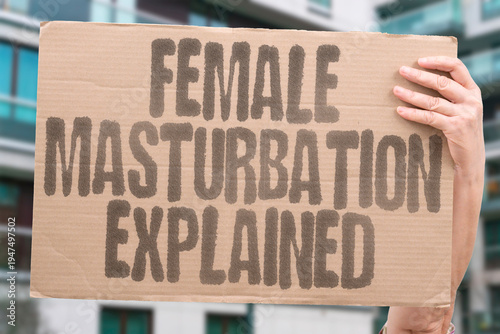 Tableau sur toile "Female Masturbation Explained" Female masturbation is a normal and well-documented part of healthy human sexual behavior