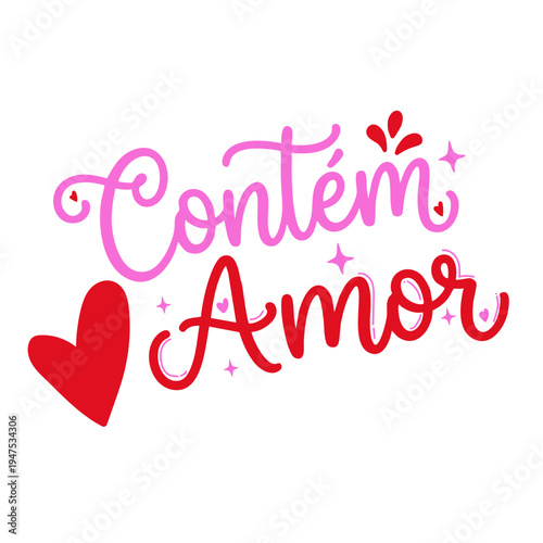 Lettering “Contém Amor” em Caligrafia Feita à Mão – Frase Romântica em Tipografia Vetorial