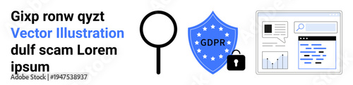 Data protection, GDPR enforcement, information security, online privacy, cyber defense, compliance regulations. Magnifying glass, security shield with lock and data interface. Focus on GDPR