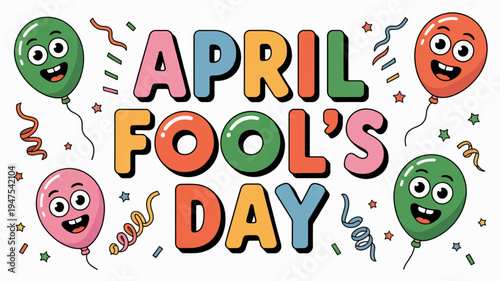Colorful april fool's day balloons and confetti on white background with smiling faces