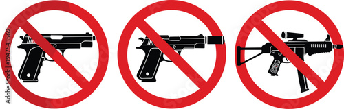 No weapons allowed prohibition signs with handgun and rifle icons inside red circle with diagonal line, security restriction symbol for gun free zone safety concept