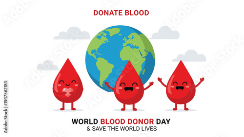 Promotion for World Blood Donor Day featuring three happy red blood drop characters in front of a globe to encourage blood donation.