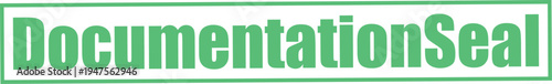 Documentation seal stamp for officially approved documents and records