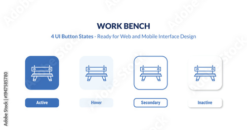 work bench UI Button States Set. Outline icon kit from sports collection. Thin linear work bench, bench, work editable vector. Line vector work bench sign for web and mobile interface