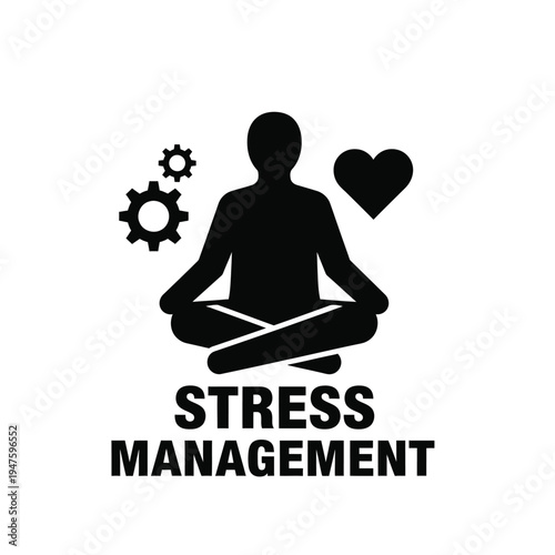 A silhouetted figure sits in a meditative pose surrounded by gears and a heart with stress management text below high quality professional detailed modern