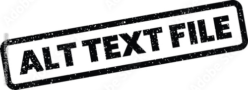 Grungy rubber stamp impression with the important words alt text file for digital information