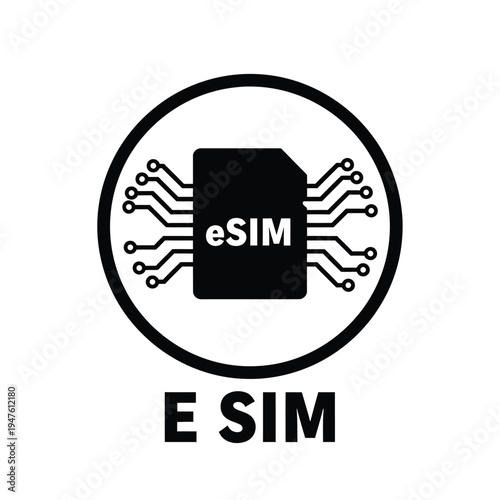 A simple black and white graphic depicts an esim card inside a circle with the letters e sim positioned directly below high quality professional detailed modern