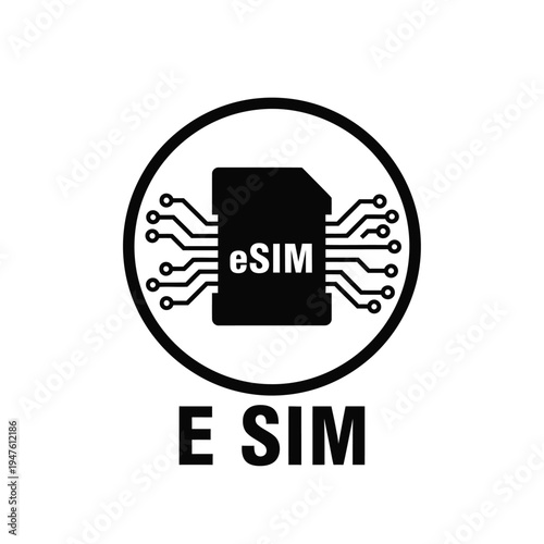A black and white graphic depicts an esim card encircled by circuit lines with the text esim and e sim below high quality professional detailed modern