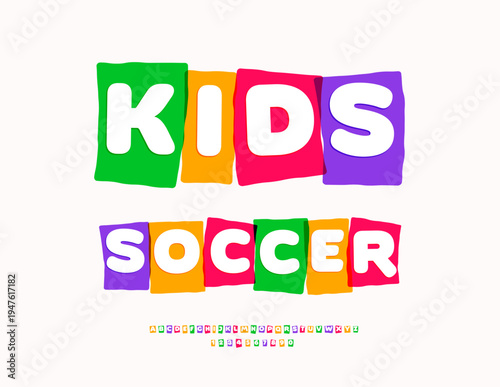 Vector Trendy emblem Kids Soccer. Bright Creative Font. Colorful Children Alphabet Letters and Numbers set.