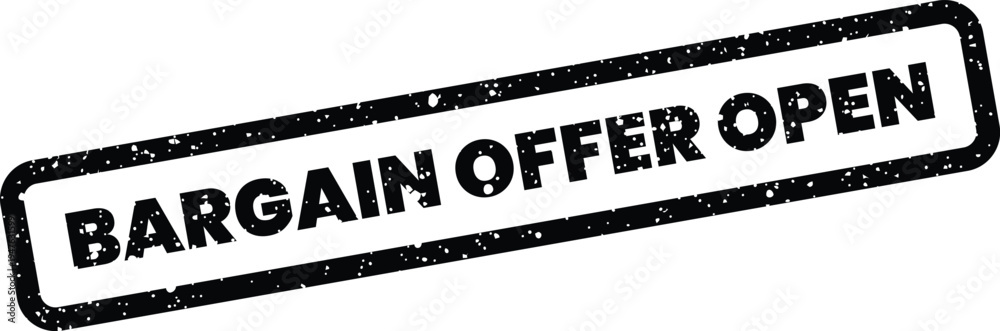 Fototapeta premium Textured black rubber stamp vector with the phrase BARGAIN OFFER OPEN displayed prominently on a white surface