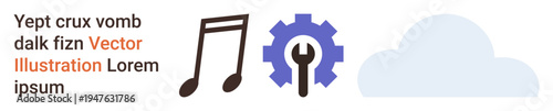 Music streaming, cloud technology, online services, app development, innovation, digital platforms. Musical note, gear with wrench and cloud. Music streaming and cloud technology concept