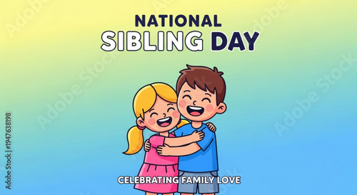National sibling day illustration of smiling brother and sister hugging celebrating family love and bond with colorful gradient background
