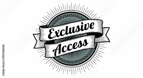 Sophisticated Monochrome Badge Symbolizing Exclusive Access and Premium Membership with Vintage Sunburst Detailing