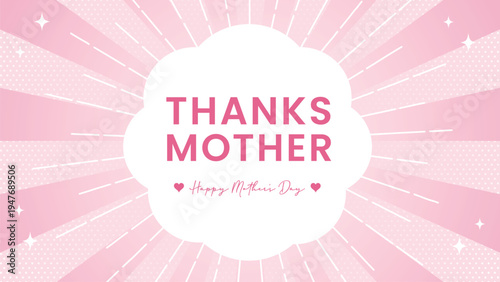 Mother's Day pink sunburst background with copy space. Thank you mom greeting banner 母の日 放射状背景 ピンク 感謝 メッセージカード バナー テンプレート