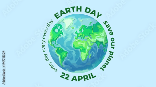 Earth Day logo with a vibrant globe encircled by text on a light blue background, promoting environmental awareness and global sustainability