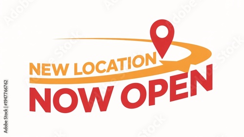 New location now open sign with map pin illustration on white background.