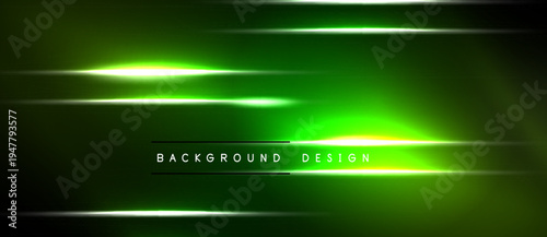 Dark green background features bright neon lines. Minimalist design with text background design centered below glowing streaks. Modern aesthetic.