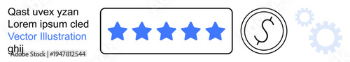 Customer feedback, quality assurance, review system, financial services, business process, e-commerce. Five blue stars, currency symbol and gears. Customer feedback and quality assurance theme