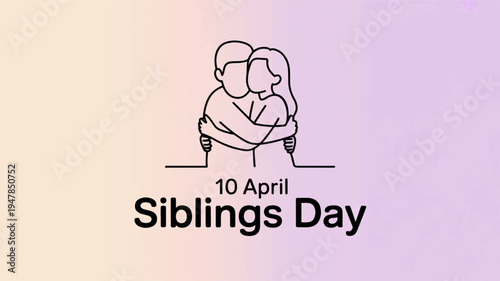 Siblings day illustration with hugging siblings and date april 10 on pastel background