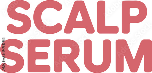 Scalp Serum Minimalist Typographic Label