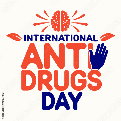    Anti Drug day vector illustration.
