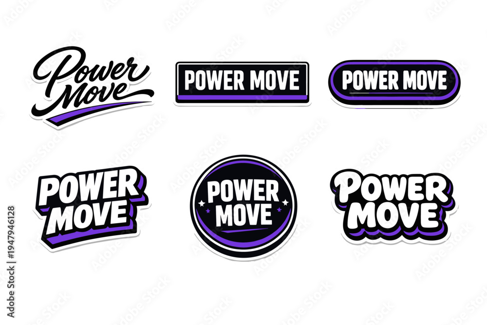 Obraz premium Power move dynamic typography sticker design