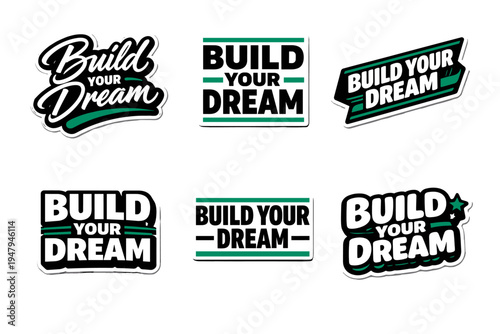 Build your dream motivational typography sticker