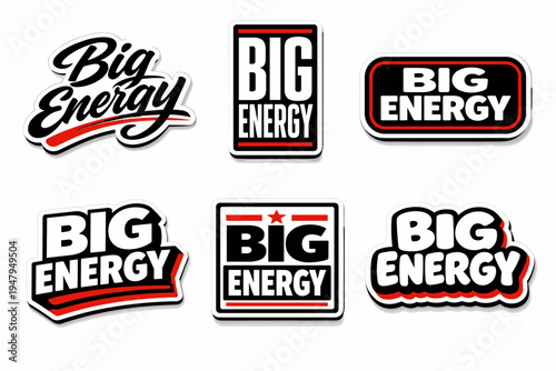 Big energy bold and dynamic phrase. motivational typography sticker design