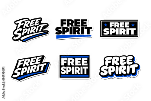 Free spirit bold and adventurous typography. motivational typography sticker design.