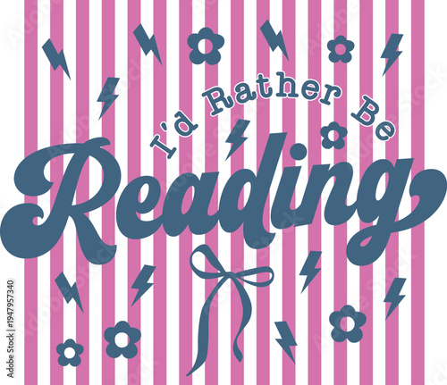 id rather be reading svg, id rather be reading png, id rather be reading quote svg, book lover svg, cozy reader svg, reading svg, reading quote svg, bookish svg, booktok svg, reader shirt svg, book sh