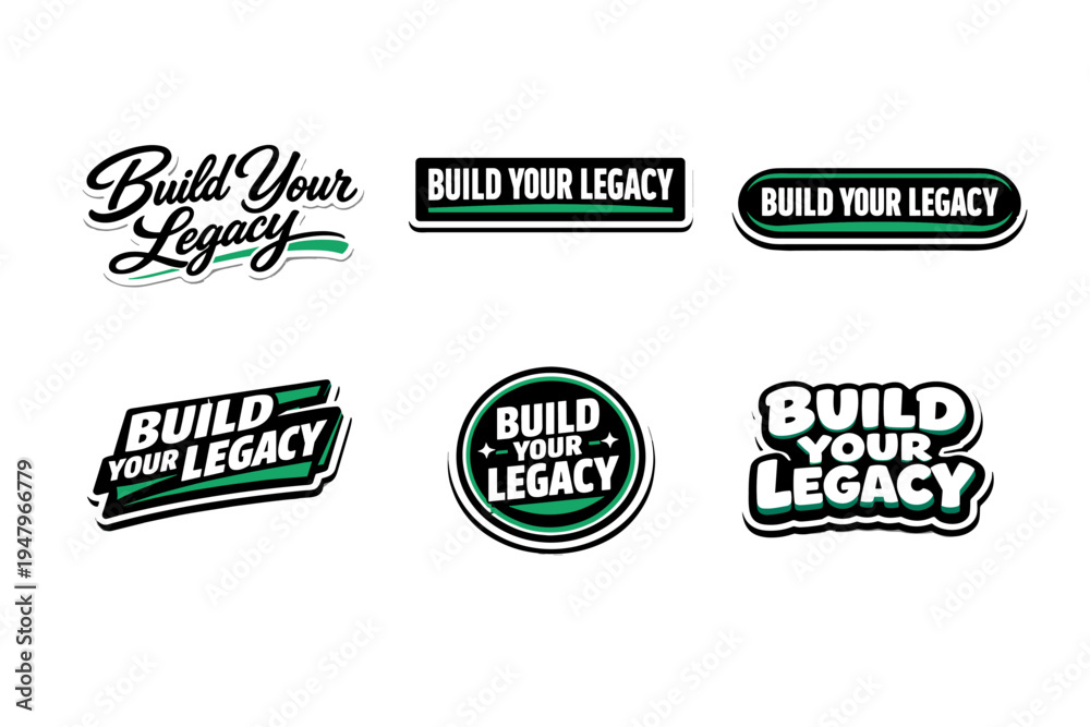 Obraz premium Build your legacy motivational typography sticker