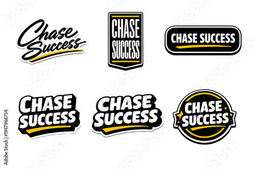 Chase success motivational typography sticker design