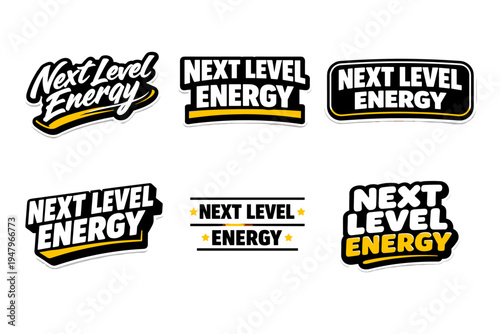 Next level energy bold modern typography sticker
