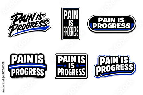 Pain is progress motivational typography sticker