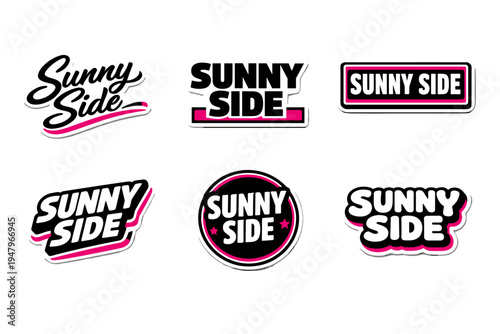 Sunny side bold typography sticker design