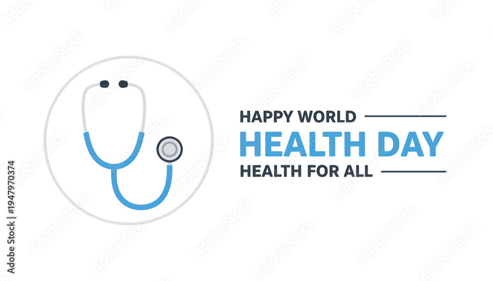 Obraz premium Happy World Health Day greeting card design with blue stethoscope illustration and text HEALTH DAY and HEALTH FOR ALL for healthcare awareness campaign isolated PNG with Transparent Background