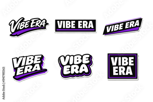 Vibe era bold typography sticker design