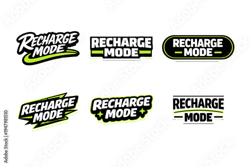 Recharge mode motivational typography sticker set